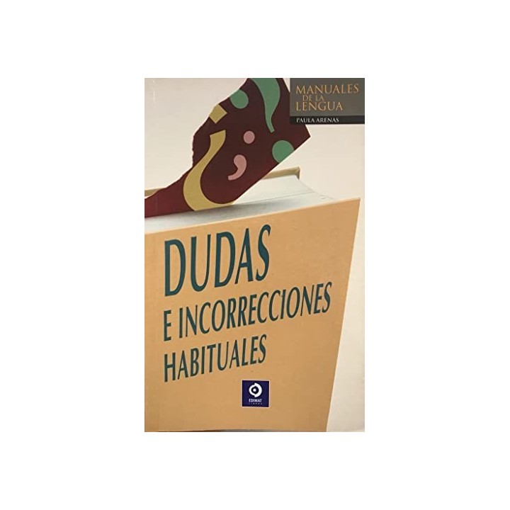 Dudas e incorrecciones habituales